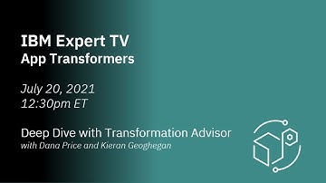 Deep Dive with a Transformation Advisor