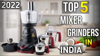 Top 5 best mixer grinder in india 2022 | best mixer grinder in india under 3000 to 7000 rs 🔥🔥