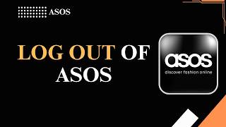 كيفية تسجيل الخروج من ASOS screenshot 2