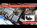 Honda jazz fit faulty transmission speed sensor change honda jazz fit will not go into drive mode