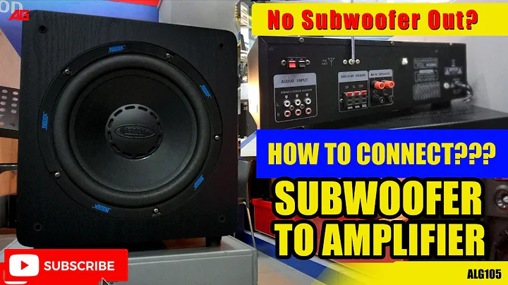 How to connect subwoofer to the Amplifier without LFE or Sub Out?