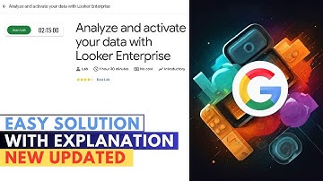 Analyze and activate your data with Looker Enterprise | #qwiklabs