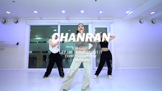 IDA CORR - LET ME THINK ABOUT IT l CHANRAN WAACKING CHOREOGRAPHY[일산댄스학원]