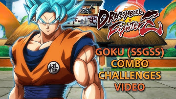 Dragon Ball FighterZ - Goku (SSGSS) Combo Challenge Video
