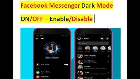 EASY - Facebook Messenger App Dark Mode On/Off - Enable/Disable 2020