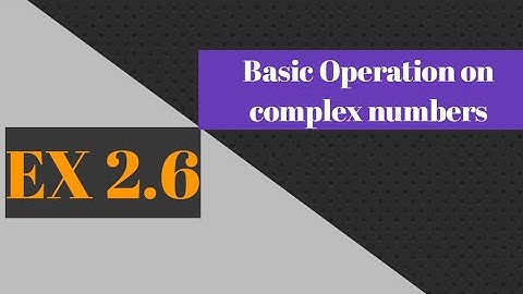 Class 9 Math | Chapter 2: Real and Complex Numbers | Exercise 2.6 Solutions (Q2,Q3,Q4)