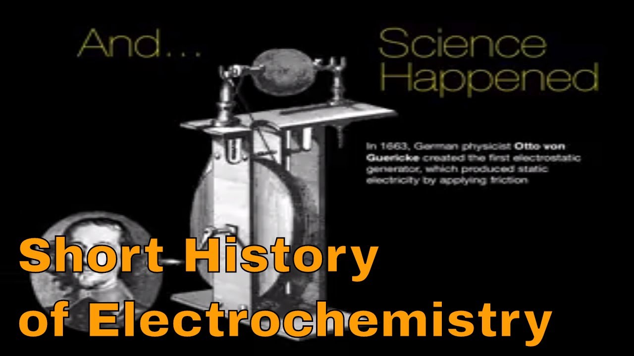Short History of Electrochemistry SHOE YouTube