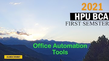 🔴HPU BCA First semester Office Automation Tool Previous Year Question paper 2021 | Hpu bca #HPUBCA