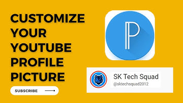 How to Customize Your YouTube Profile Picture | Tamil