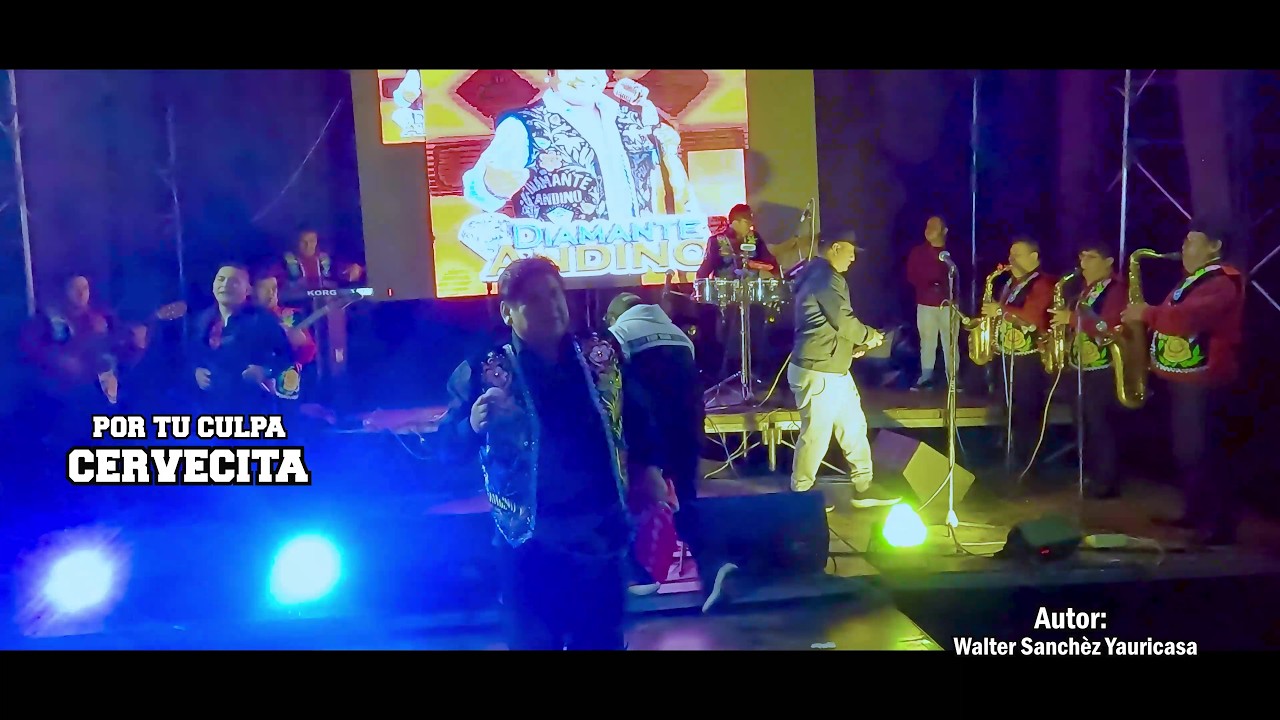 Por Tu Culpa Cervecita & Mujer Interesada - Diamante Andino en Paucabamba 2026