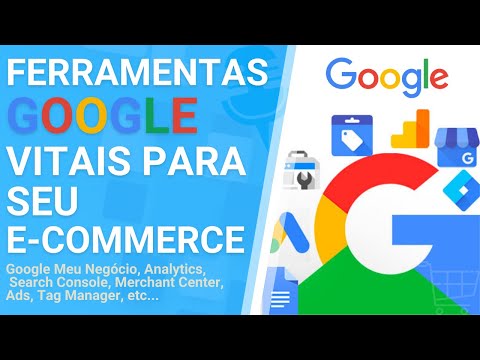 TOP 6 FERRAMENTAS GOOGLE PARA E-COMMERCE