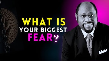 👁️Overcoming Fear – A Practical Guide to Conquer Your Anxieties  | Dr. Myles Munroe #SelfImprovement