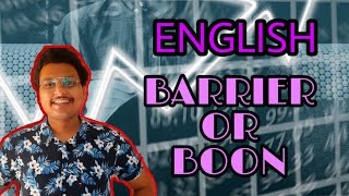 Where would English language put you in Professional and academic career|| WanderGIRI ||