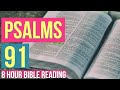 Psalm 91 - 8 HOUR AUDIO BIBLE READING FOR RELAXATION | Time alone with God