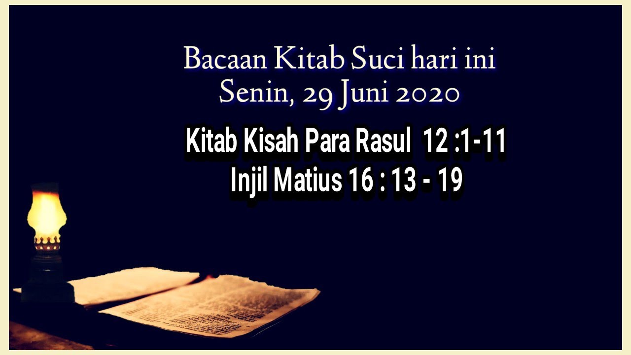 Bacaan Kitab Suci hari ini Senin, 29 Juni 2020 l Hari Raya St. Petrus & St. Paulus Rasul l # ...