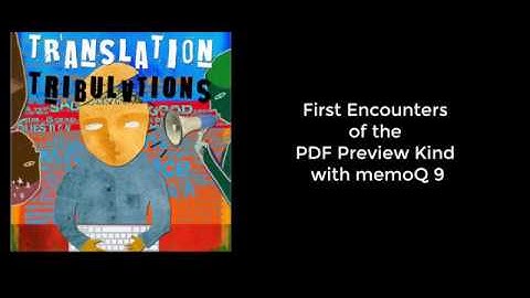 The PDF Preview Tool in memoQ 9+