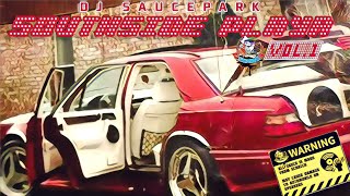 Southside Playa Vol. 1 (Full Mixtape) #DJSaucePark