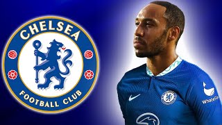 PIERRE-EMERICK AUBAMEYANG | Welcome To Chelsea 2022 | Crazy Speed, Goals, Skills \& Assists (HD)