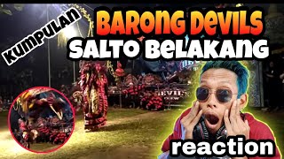 REACTION KUMPULAN BARONG DEVILS SALTO BELAKANG