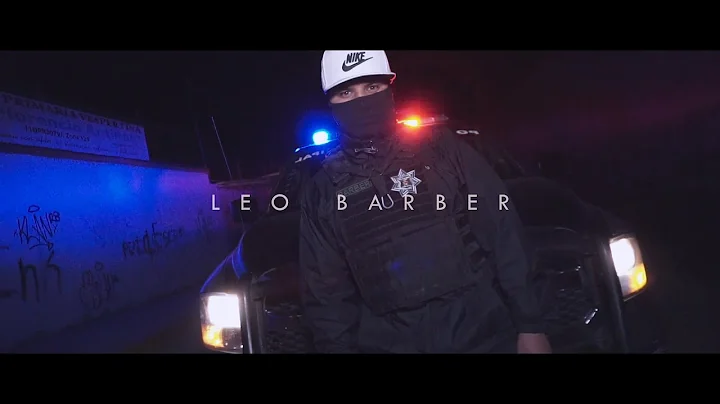 Leo Barber - Police (Video Oficial)