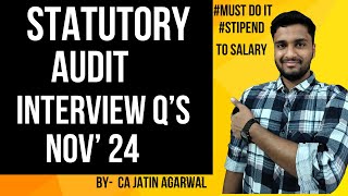 All Statutory Audit Questions in 30 Mins | Interview Questions | Audit Practically #Stataudit Update