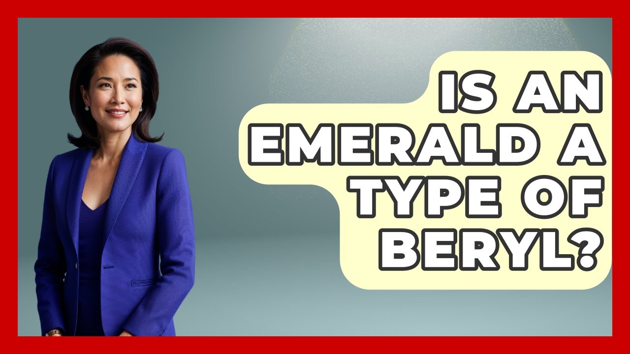 Is An Emerald A Type Of Beryl? - The Collectibles Guide