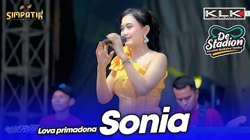 SONIA - LOVA PRIMADONA LIVE SIMPATIK MUSIC KLK AUDIO - BAKSO DE STADION BATU MALANG
