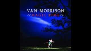 Van Morrison Magic Time chords