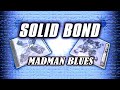 madman blues / SOLID BOND