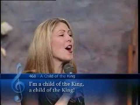 A Child of the King - YouTube