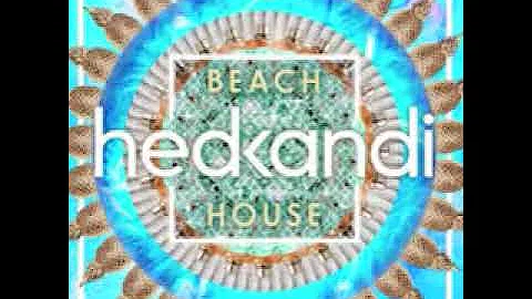 HED KANDI BEACH HOUSE 2015 by DJ ALEX CUDEYO