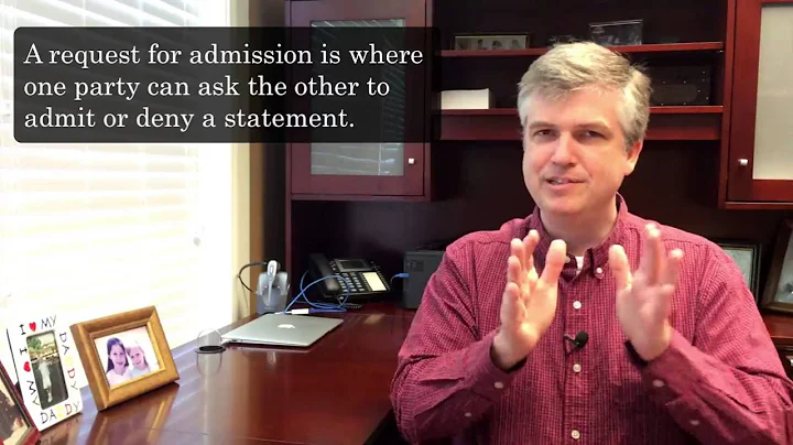 Definition: Request for Admissions