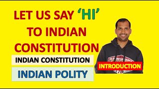 Lets say HI to Indian Constitution | Indian Constitution | Indian Polity