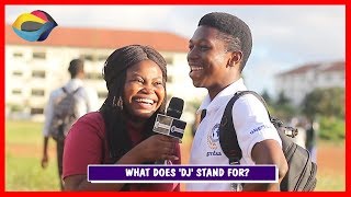 What is the full meaning of DJ? | Street Quiz | Funny Videos | Funny African Videos