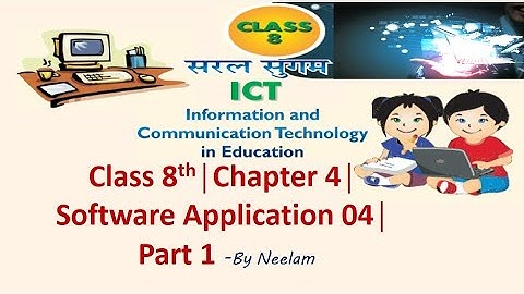 ICT Class 8th Chapter 4 Part 1