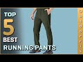 Top 5 Best Running Pants on the Market Today | Review 2022