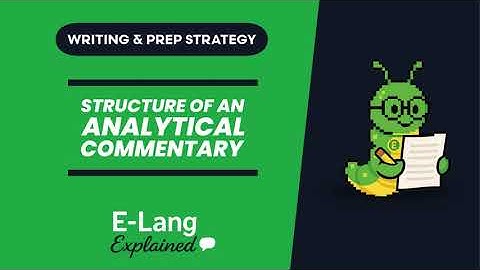 VCE English Language: Structure of an Analytical Commentary