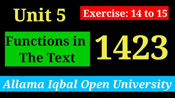 Function in the Text | Unit 5 (Section C: Reading) | AIOU B.A/BS English-I (1423)