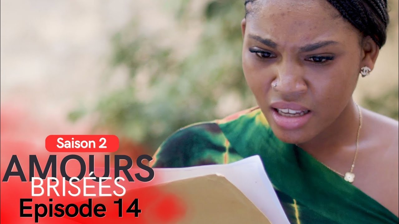 Amours Brisées Saison 2 - Episode 14