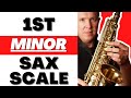 Play Your 1st Minor Sax Scale (With Fingerings)