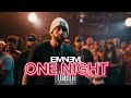 Eminem - One Night [New 2024] created with Ai