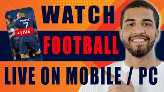 How to Watch Football Match Live on Mobile or PC (2024) screenshot 1