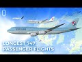 The World’s Longest Scheduled Boeing 747 Passenger Flights