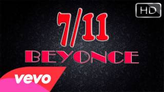 711 Lyrics  Beyonce 711 HD