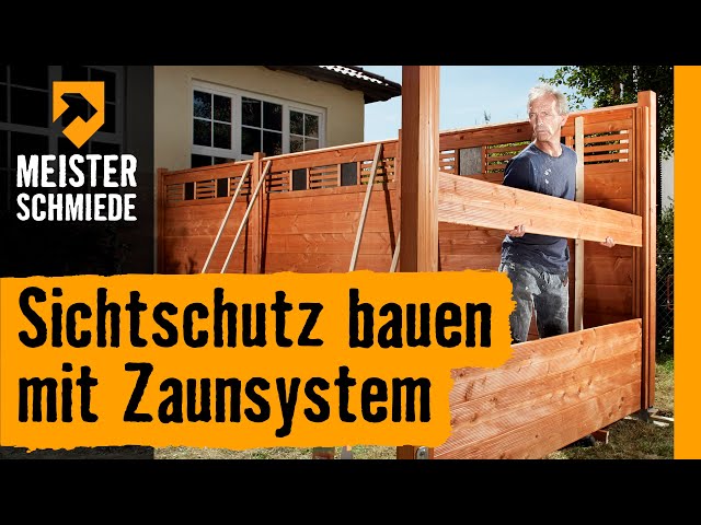 Sichtschutz bauen mit Zaunsystem