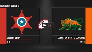 CFA S1: Week 3 - Omaha (0-2) at Compton (0-1-1)