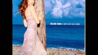 Right In Front Of You - Celine Dion - A New Day Has Come