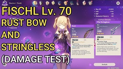 Fischl Genshin Impact Build RUST BOW and STRINGLESS damage test (Solo) boss fight Lv. 70