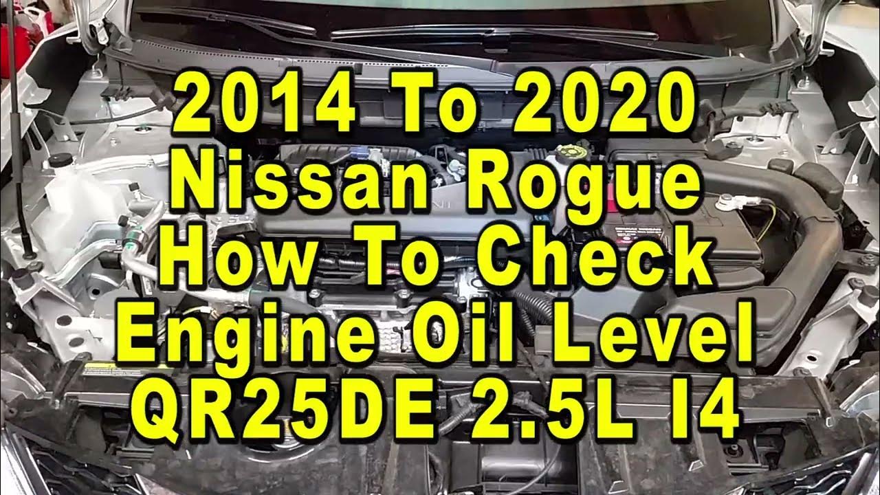 Nissan Rogue How To Check Engine Oil Level On Dipstick QR25DE 25L I4