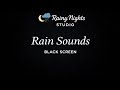 🔴 Rain Sounds Black Screen for Sleep | Deep Relaxation 🌧️💤